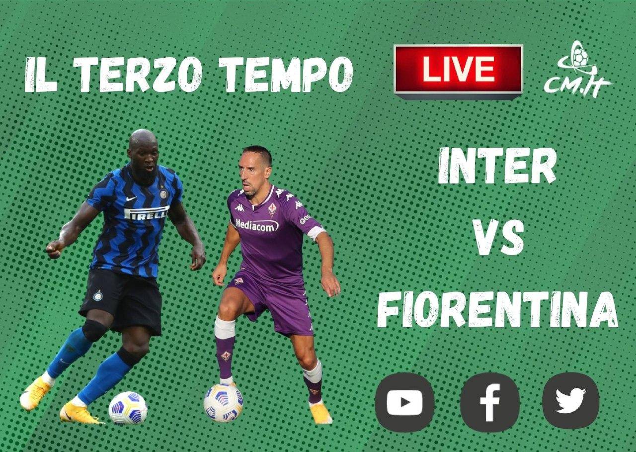 Terzo tempo di CM.IT, il post partita di Inter-Fiorentina in DIRETTA
