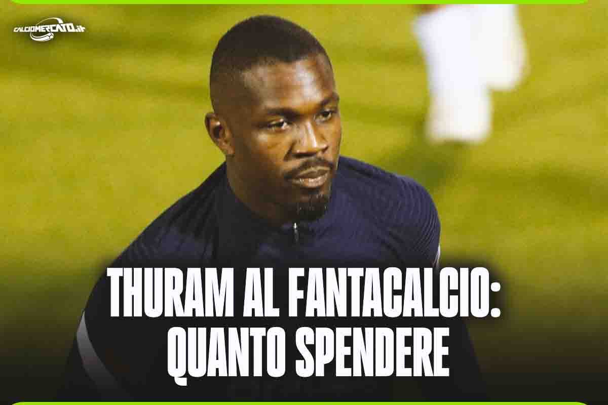 Consigli al Fantacalcio Thuram 