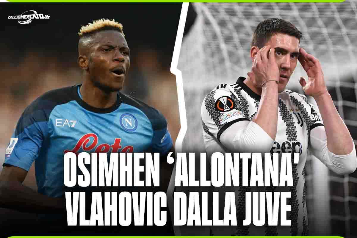 Osimhen Vlahovic incrocio mercato 